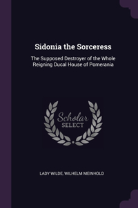 Sidonia the Sorceress