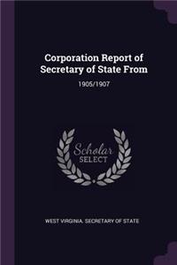 Corporation Report of Secretary of State from