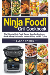 Ninja Foodi Grill Cookbook