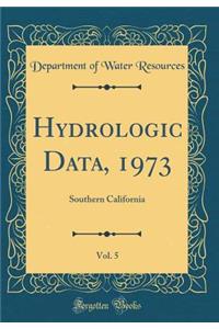 Hydrologic Data, 1973, Vol. 5