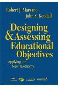 Designing & Assessing Educational Objectives