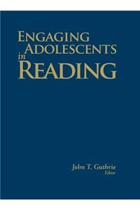 Engaging Adolescents in Reading