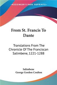 From St. Francis To Dante