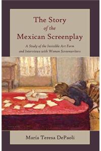 Story of the Mexican Screenplay