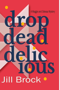 Drop Dead Delicious
