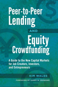 Peer-to-Peer Lending and Equity Crowdfunding