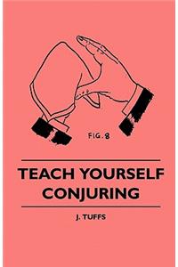 Teach Yourself Conjuring