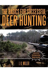 The Basics of Deer Hunting