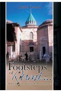In the Footsteps of Rumi...