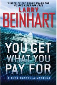 You Get What You Pay for