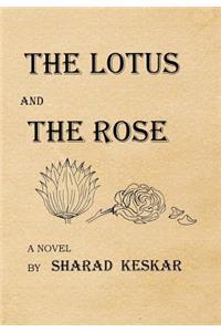 Lotus and the Rose