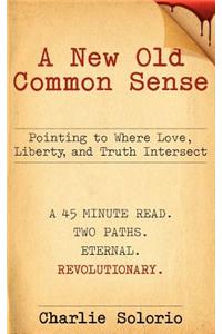 A New Old Common Sense