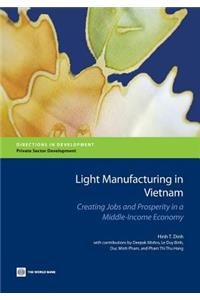 Light Manufacturing in Vietnam