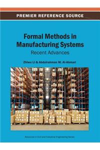 Formal Methods in Manufacturing Systems