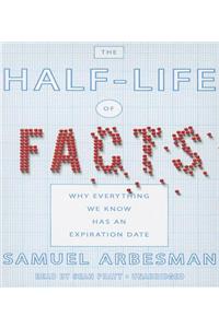 The Half-Life of Facts