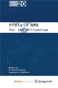 Protein NMR for the Millennium