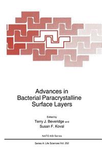 Advances in Bacterial Paracrystalline Surface Layers