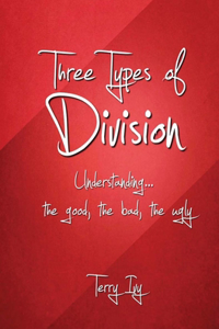Three Types of Division