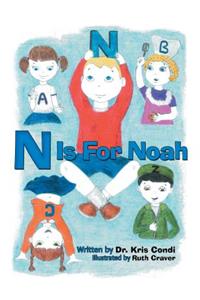 N Is for Noah