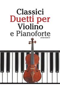 Classici Duetti Per Violino E Pianoforte
