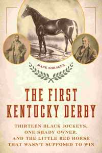 The First Kentucky Derby