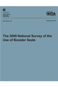 The 2009 National Survey of the Use of Booster Seats