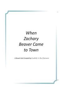 When Zachary Beaver Came to Town