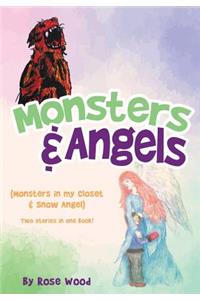 Monsters & Angels