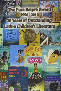 Pura Belpré Award 1996-2016