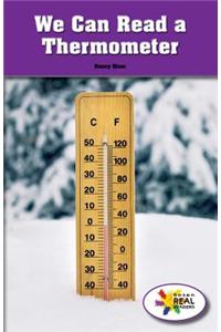 We Can Read a Thermometer