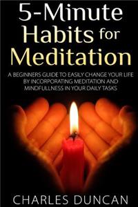 5-Minute Habits for Meditation
