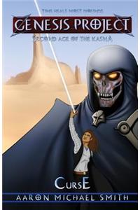 Genesis Project: Second Age of the Kasna: Curse