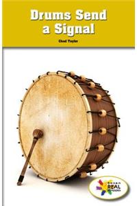 Drums Send a Signal