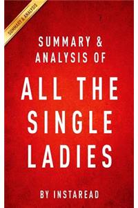 Summary and Analysis of All the Single Ladies