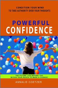 Powerful Confidence