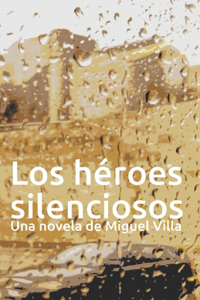 Héroes Silenciosos