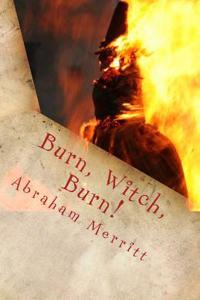 Burn, Witch, Burn!