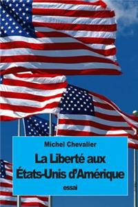 Liberté aux États-Unis d'Amérique