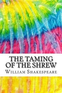The Taming of the Shrew