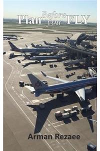 Plan Before You FLY