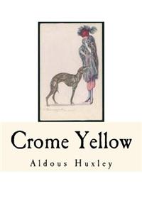 Crome Yellow