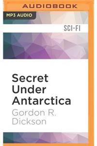 Secret Under Antarctica