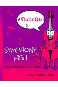#Violingirl Blank Manuscript Staff Paper: Blank Sheet Music for Kids, Tweens & Teens