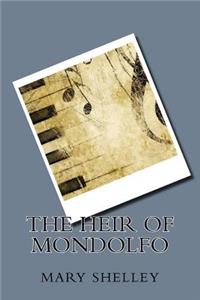 The Heir of Mondolfo