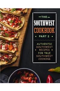 The Southwest Cookbook 2