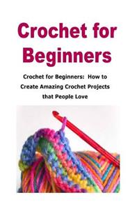 Crochet for Beginners