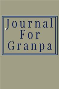 Journal For Grandpa
