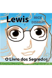 Lewis e o Livro dos Segredos