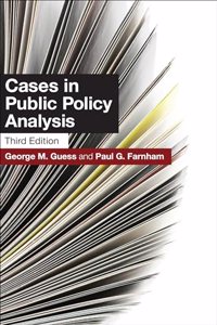 Cases in Public Policy Analysis