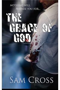 The Grace of God